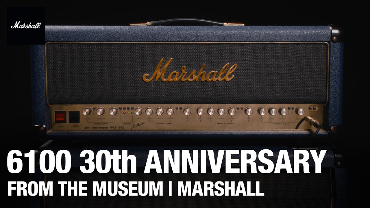 Exploring the 6100 30th Anniversary | From The Museum | Marshall