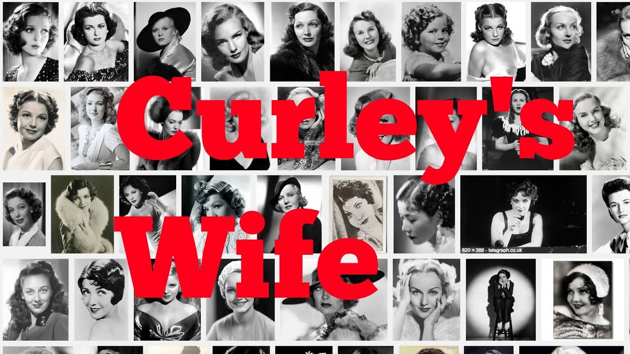 Revise Curley's Wife