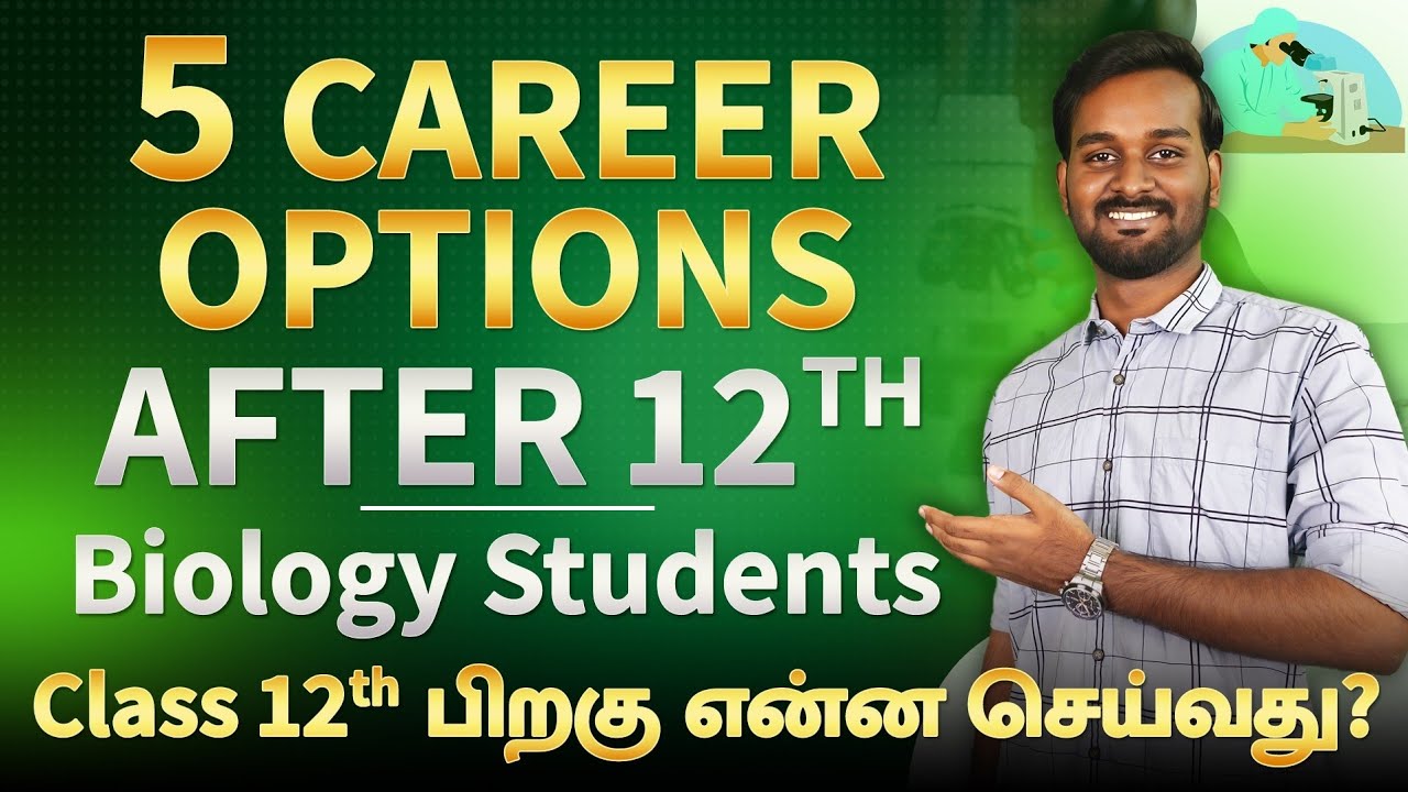 5 Career Options After 12th For Biology Students in Tamil | Courses After 12th Biology
