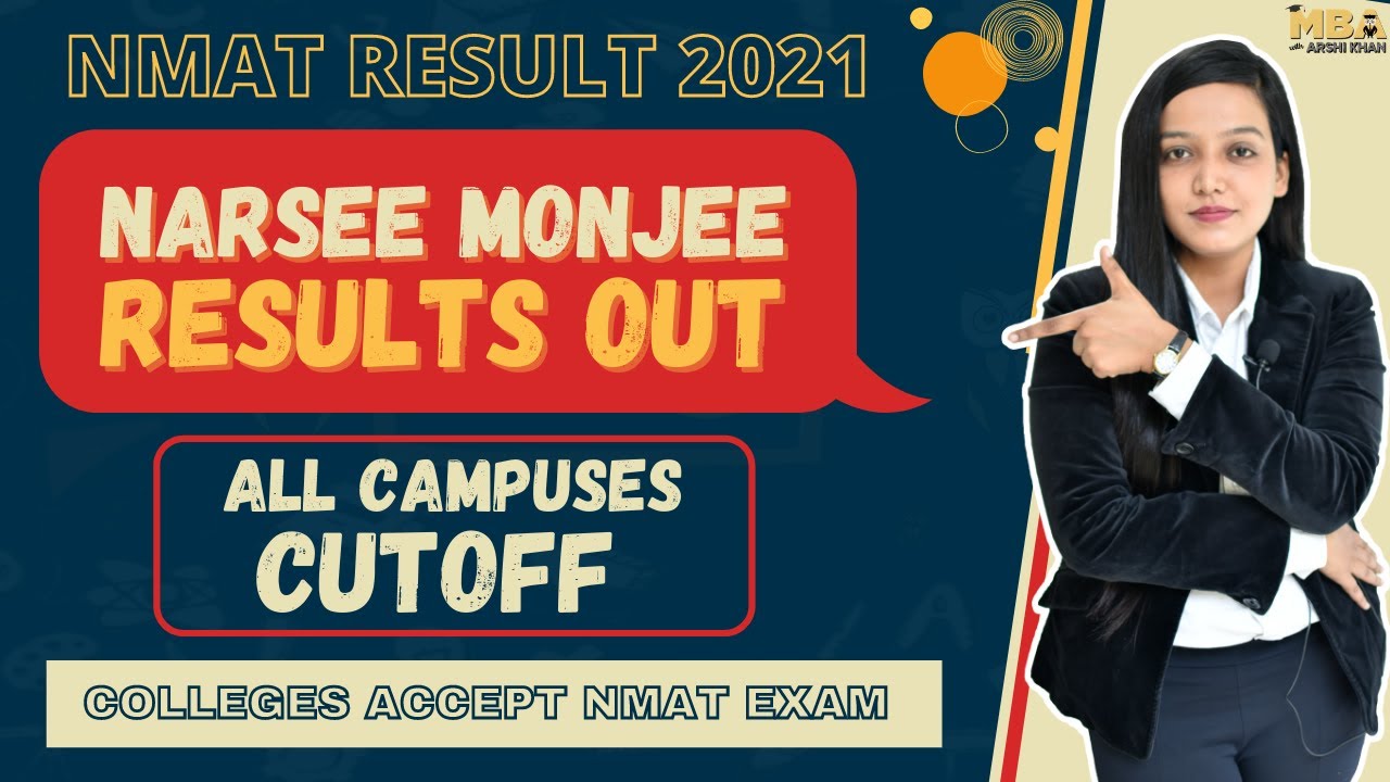 Narsee Monjee Results Out || NMIMS Cutoff 2021 || Top Colleges Accept NMAT Exam with their Cutoff