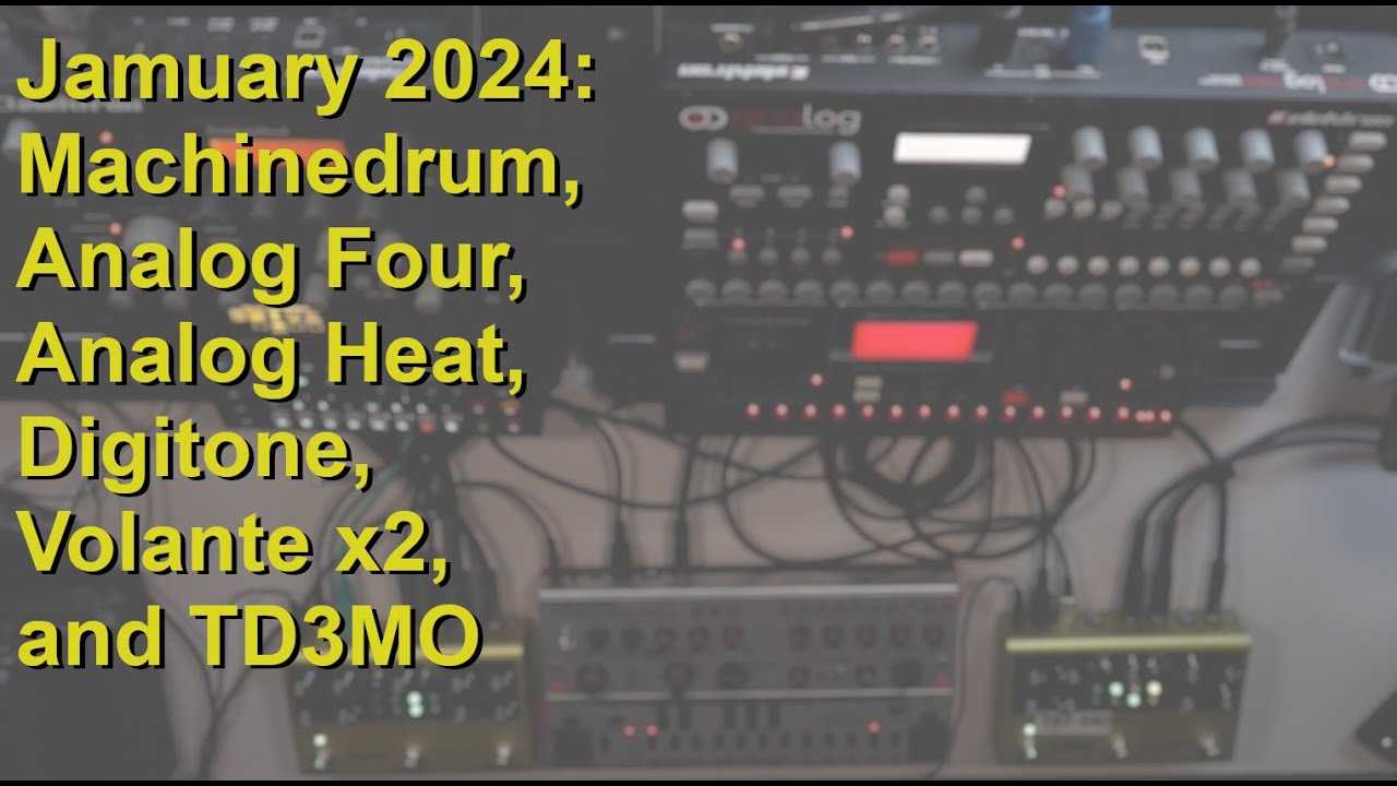 Jamuary 2024 - A few Elektron machines and TD3MO - Electro dub jam