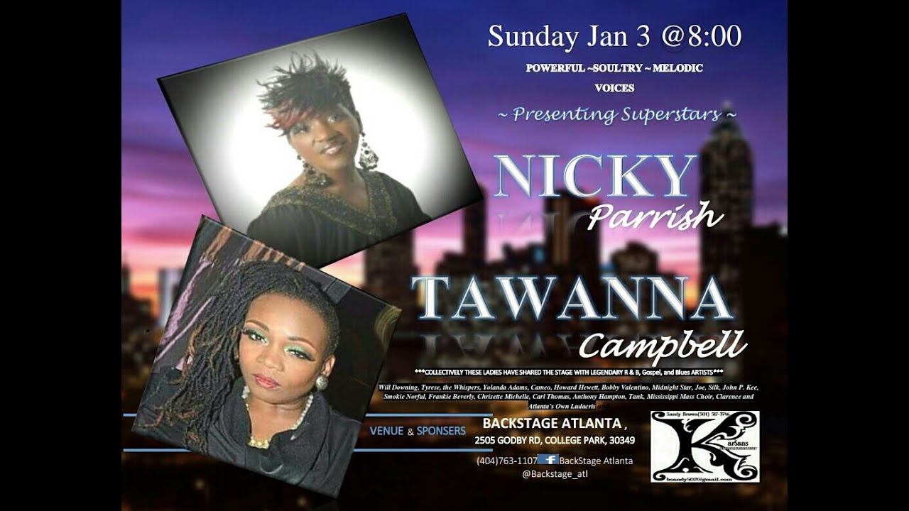 KarSans ENTERTAINMENT CoNcErT....Tawanna Campbell and Nicky Parrish