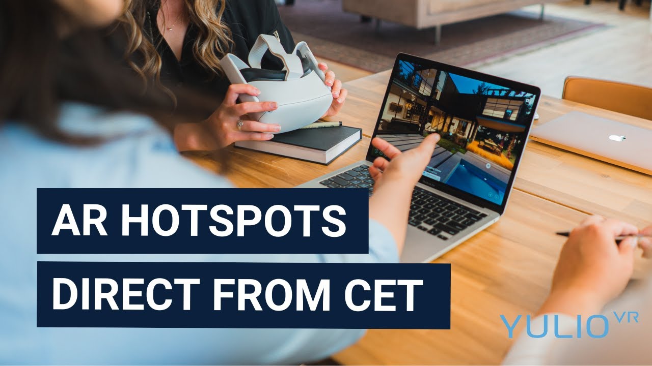 Yulio and CET Designer - AR Hotspots Directly from CET