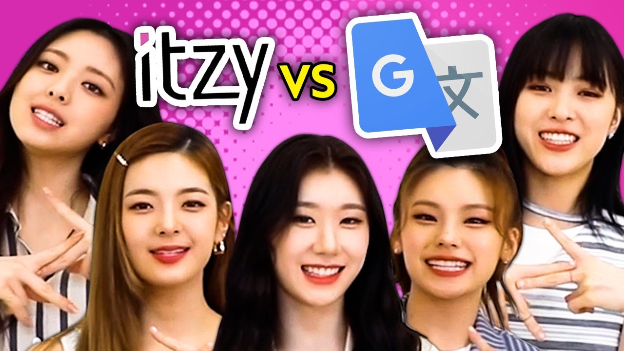 ITZY (있지) vs Google Translate Challenge! | K-Pop Stars React!