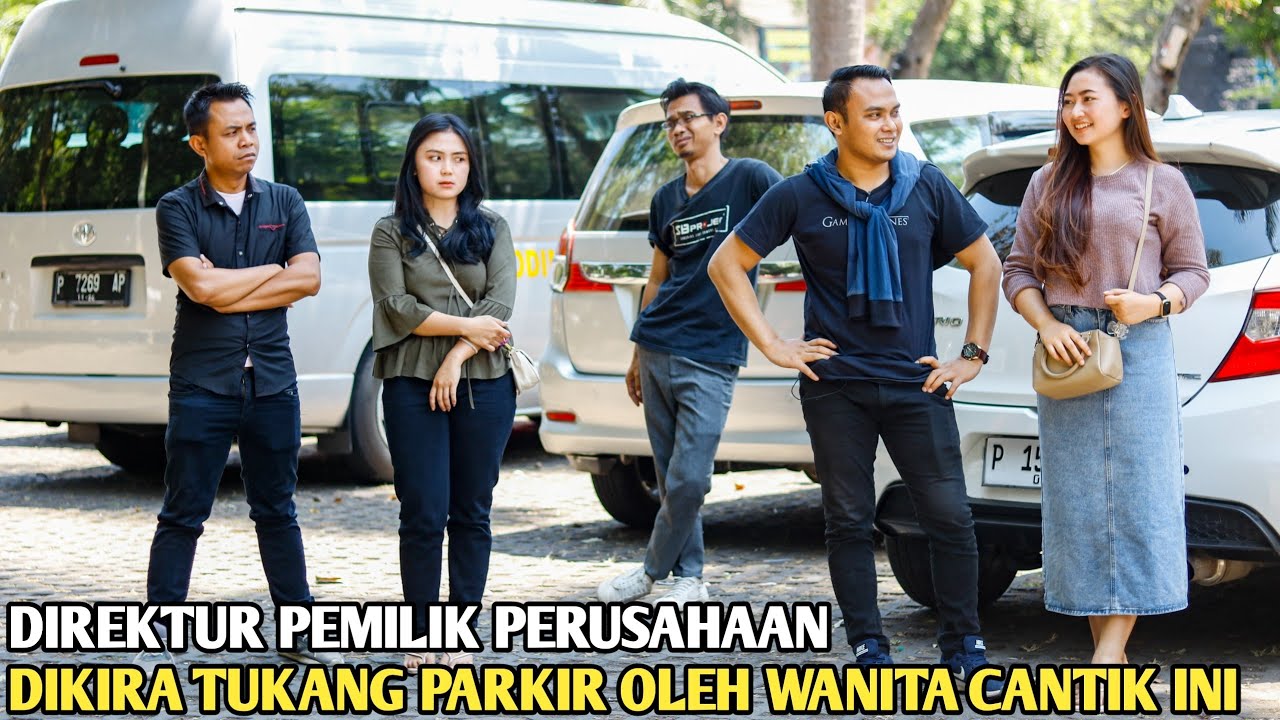DIREKTUR PEMILIK PERUSAHAAN DIKIRA TUKANG PARKIR OLEH WANITA CANTIK INI! ENDINGNYA BIKIN SEMUA BAPER