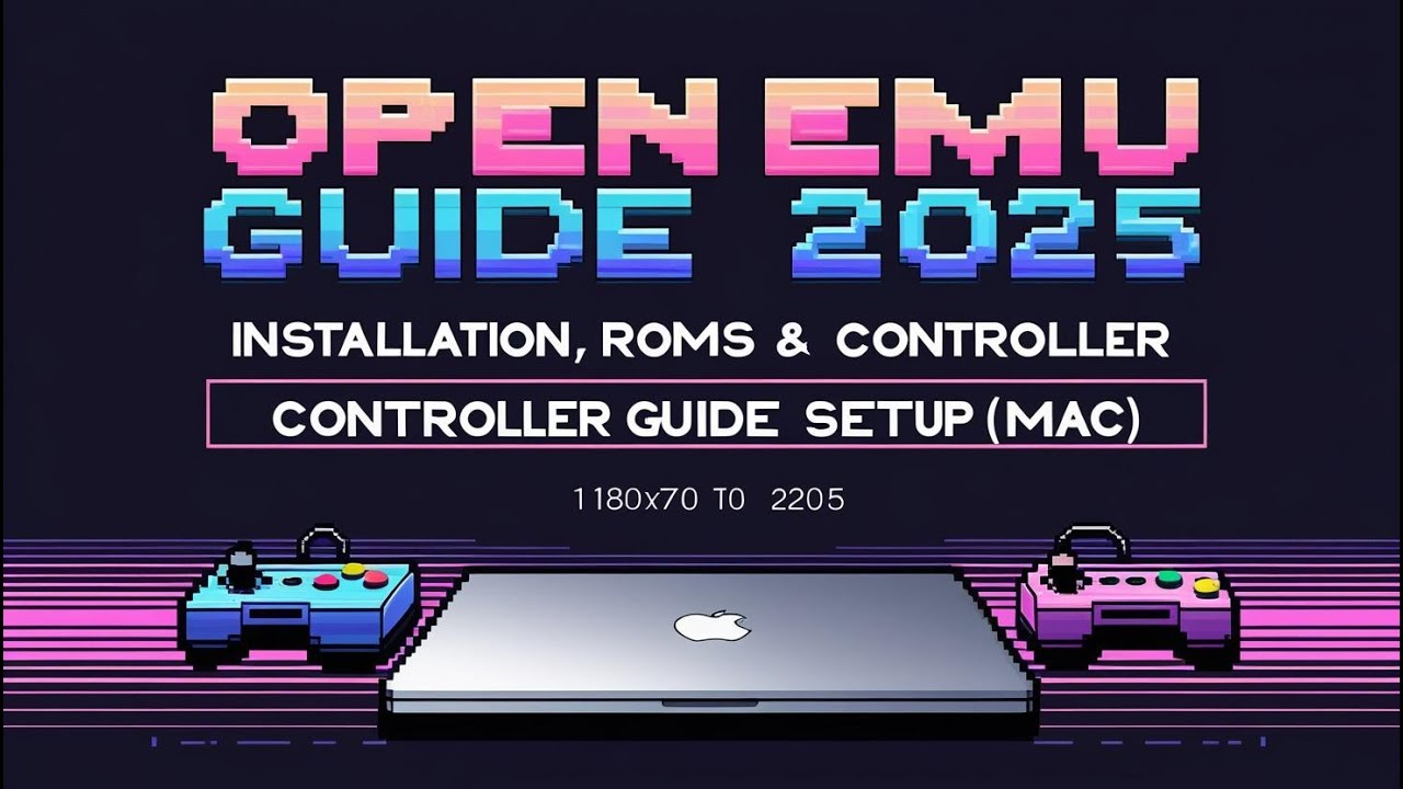 OpenEmu Komplett-Guide 2025 &ndash; Installation, ROMs & Controller-Setup (Mac Tutorial)