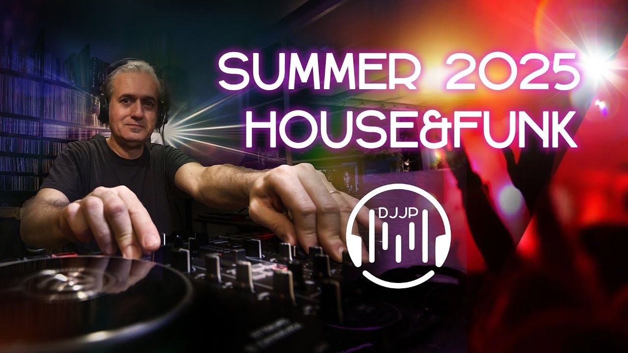 🚀 House & Funk DJ Set 2025 | DJJP – 1 Hour of Nonstop Grooves • 16/8/2025