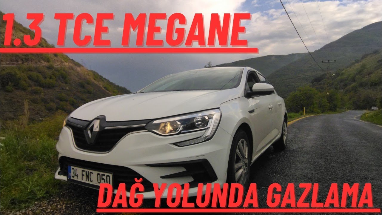 1.3 Tce MEGANE DAĞ YOLUNDA GAZLAMA|DEDİKLERİ KADAR GİDİYOR MU|VİRAJ VE PERFORMANS TESTİ