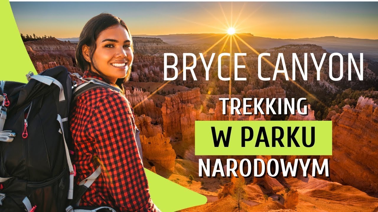 Bryce Canyon - Park Narodowy w Utah USA - kiedy jechać i jak zwiedzać Bryce Canyon