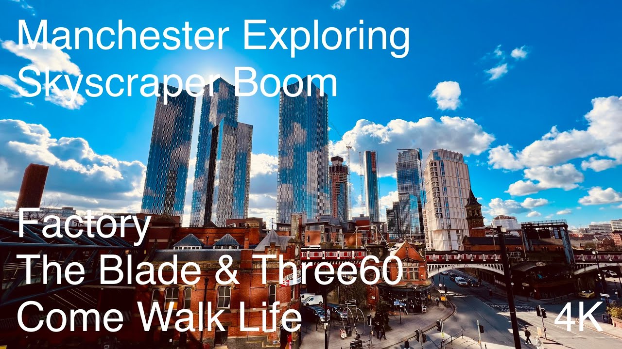 Manchester Skyscraper Boom - A City Under Construction - Urban Ambience 4K