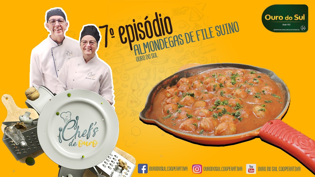 Chef's de Ouro - Episódio 7 - Almondegas de filé suíno Ouro do Sul