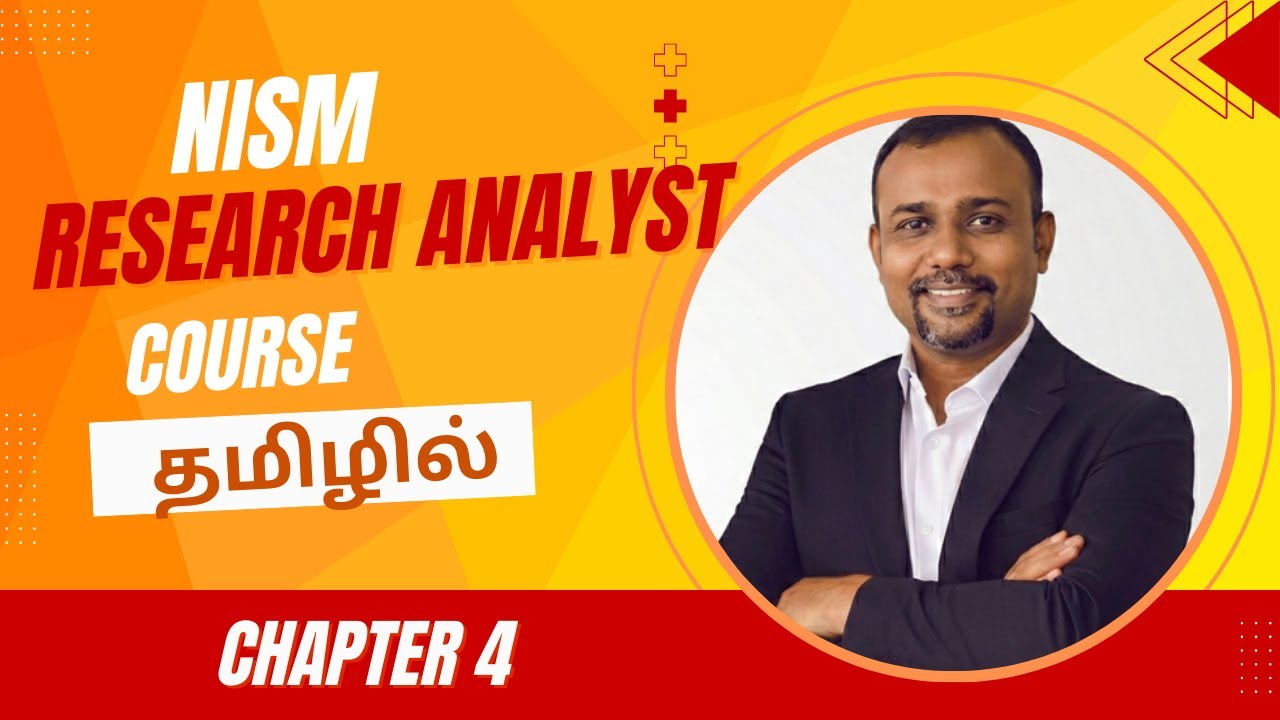 NISM Research Analyst | தமிழில் | Chapter 4 | Exam notes explained | முழுப்பாடத் திட்டமும்