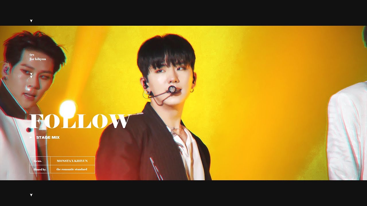 [4K] FOLLOW - KIHYUN | STAGE MIX