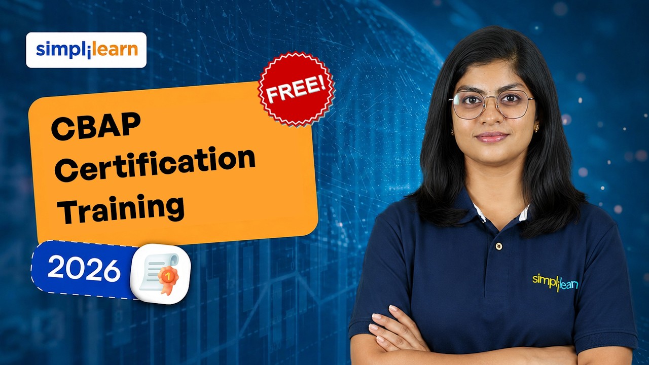 CBAP Certification Training 2026  | Certified Business Analysis Professional Course  | Simplilearn
