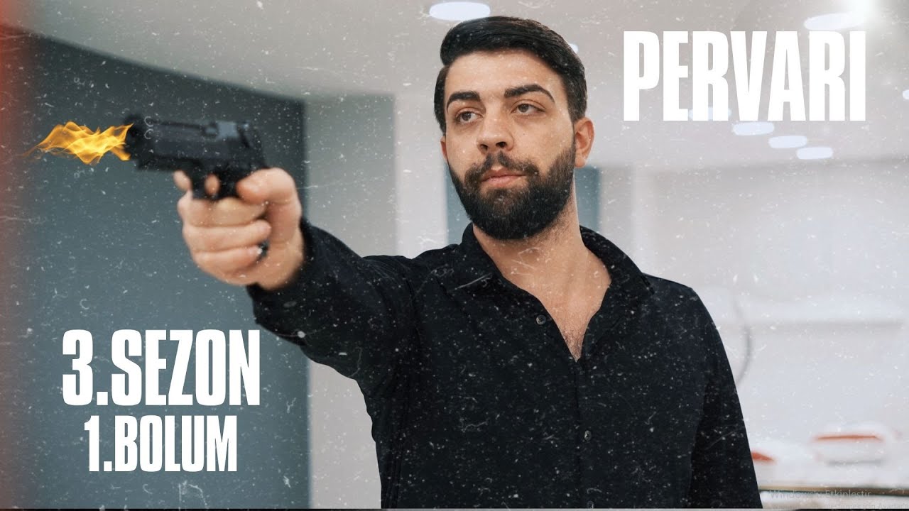 Pervari 3. Sezon 1.B&ouml;l&uuml;m(Yeni Sezon)