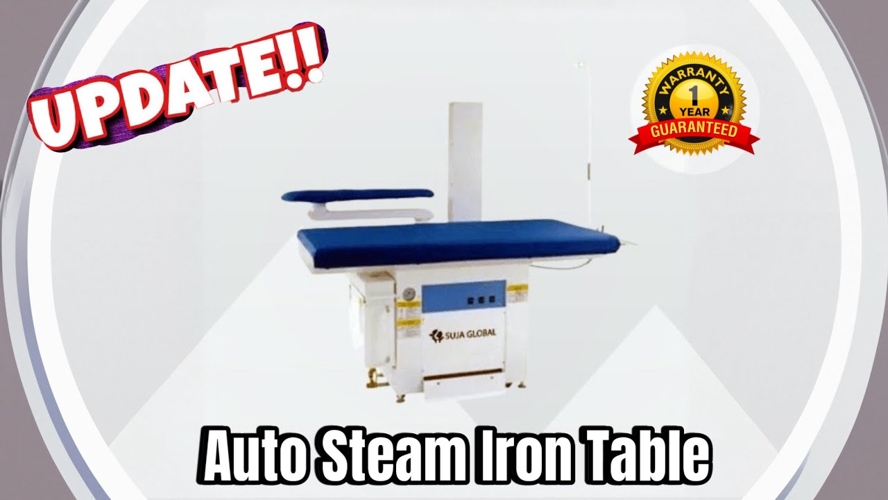 Suja Global industrial auto steam vacuum iron table in Bangladesh
