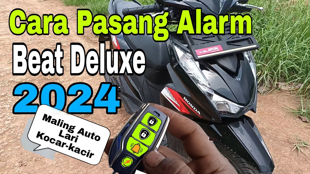 Cara Pasang Alarm Motor Honda Beat deluxe2024