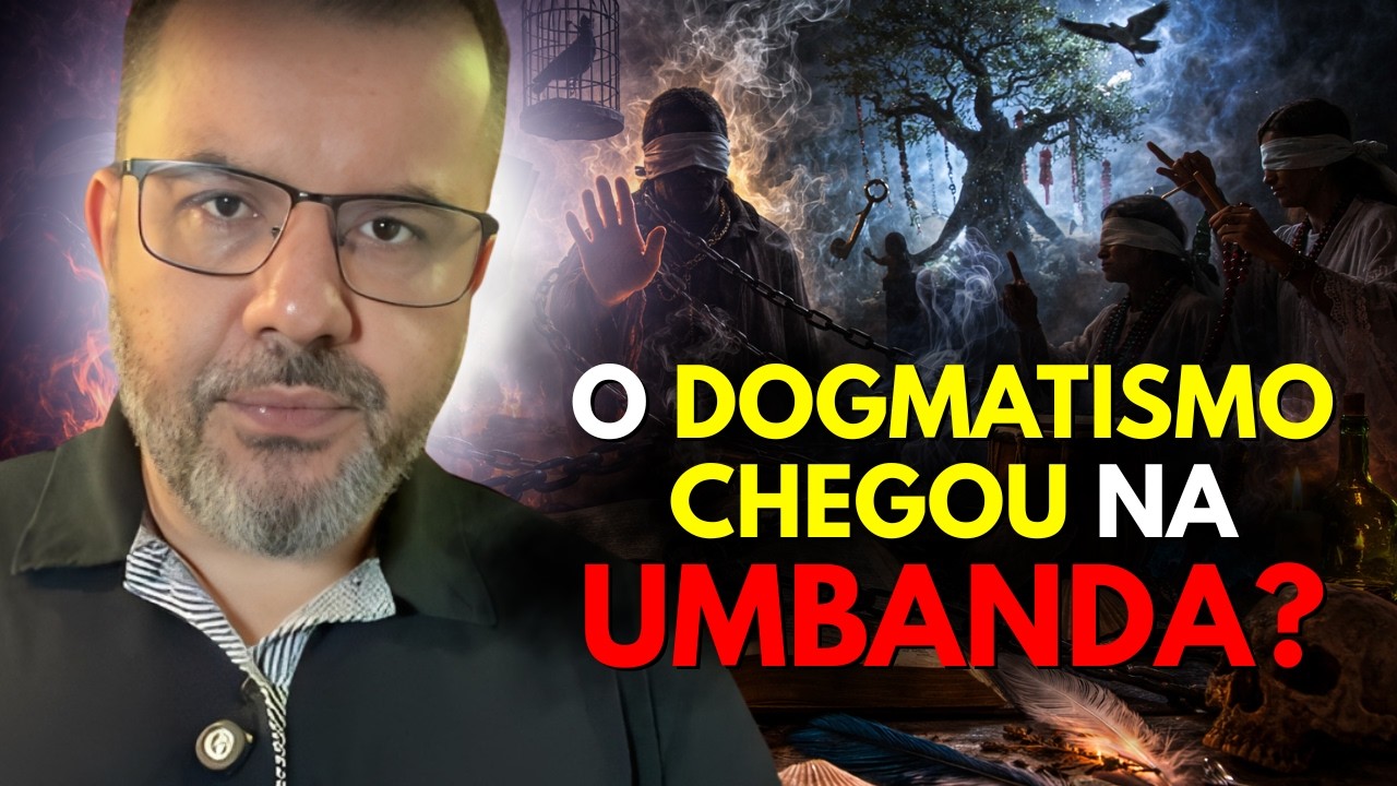 DOGMATISMO NA UMBANDA? O ERRO QUE PODE ESTAR AFASTANDO A ESPIRITUALIDADE! ⚠️
