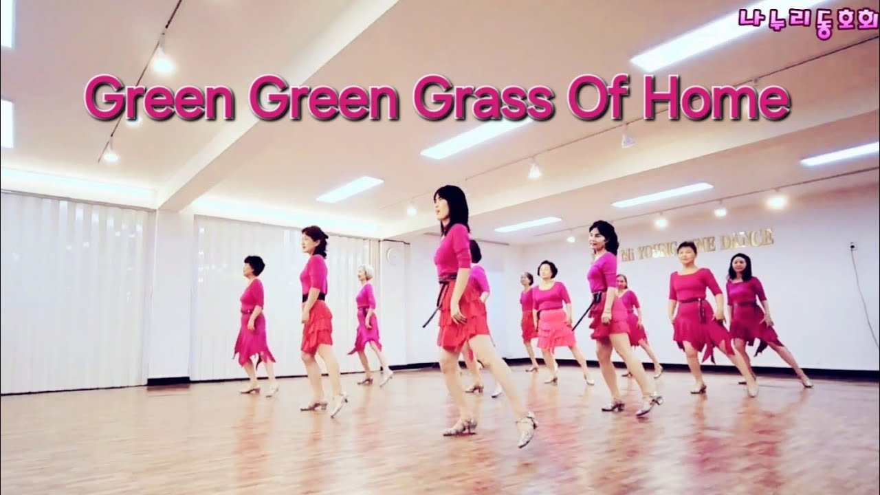 Green Green Grass of Home Line Dance#정미영의라인댄스#화곡역3번출구#강서구라인댄스#영상반#나누리동호회#리뷰클래스#달빛라인동호회