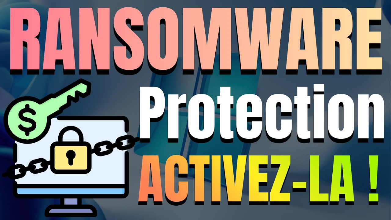 Windows 11 Ransomware : La Protection Gratuite que Personne n'Utilise