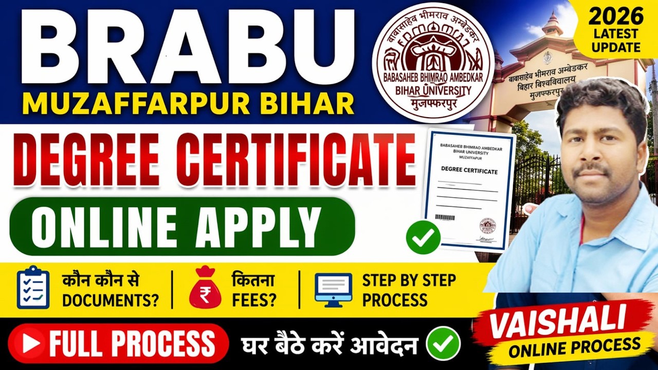 BRABU Muzaffarpur Bihar Degree Certificate Apply Online | Fees + Documents + Apply 2026