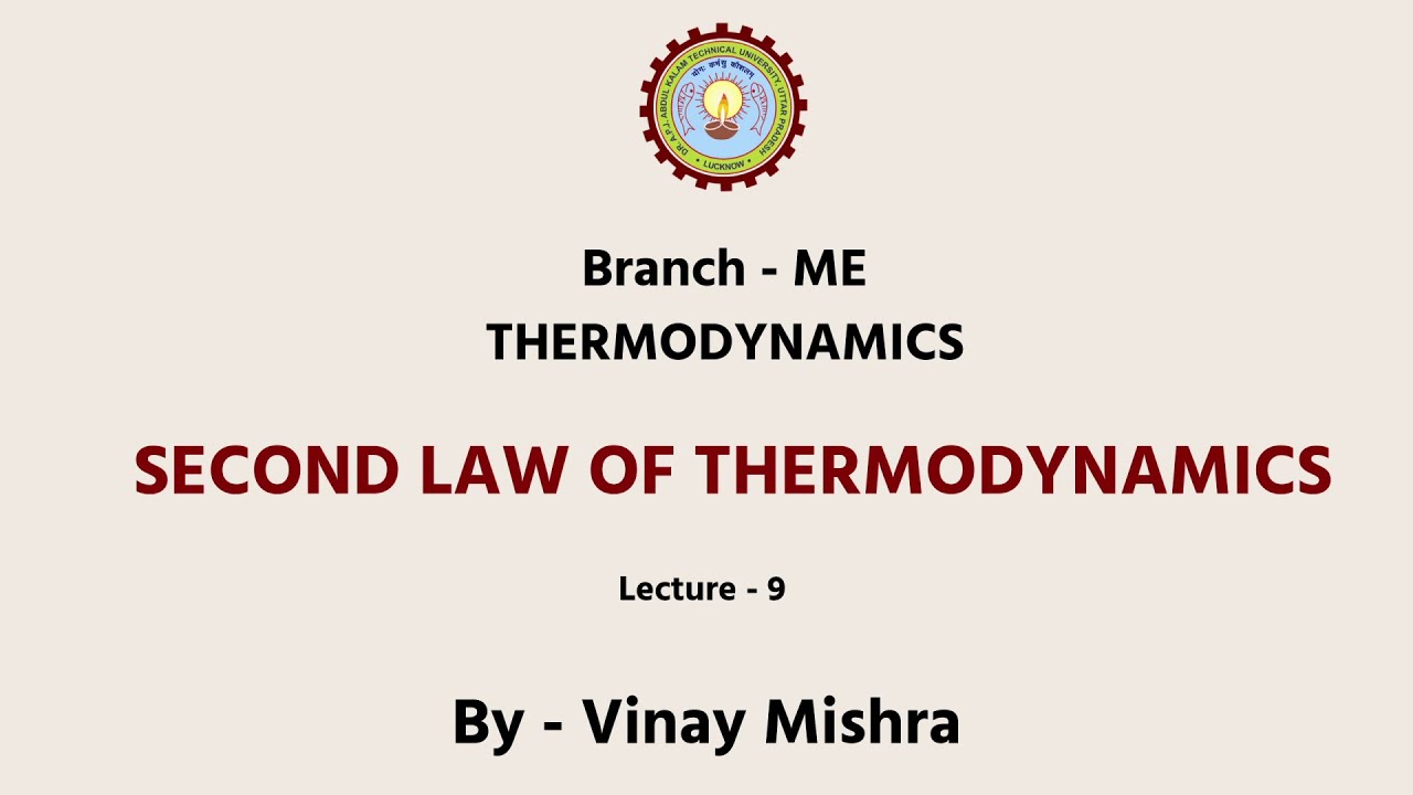 Thermodynamics Second Law of Thermodynamics  | AKTU Digital Education