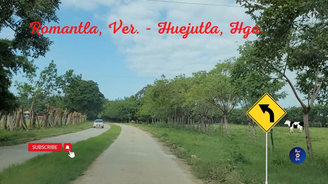 ROMANTLA - HUEJUTLA