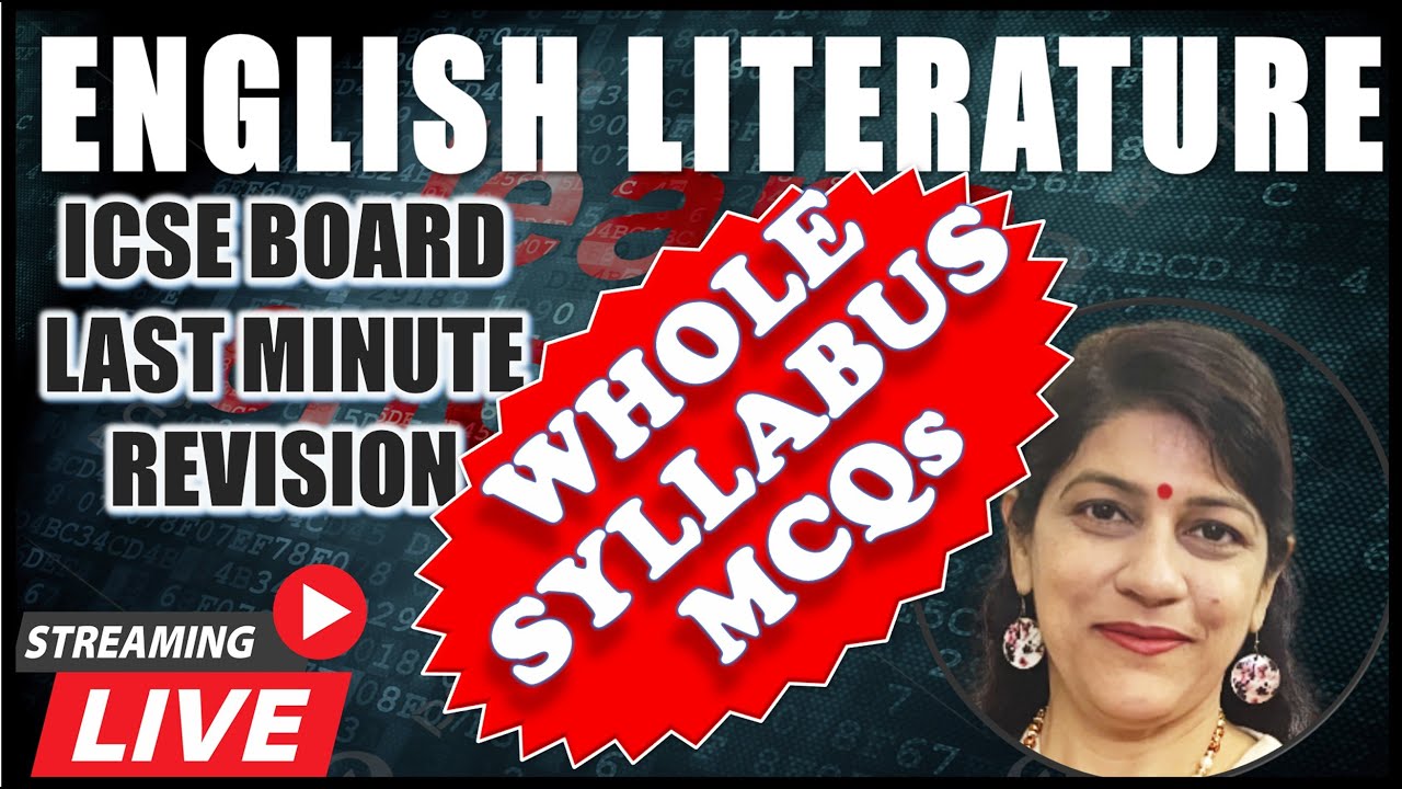 LAST MINUTE REVISION | ENGLISH LITERATURE | ICSE CLASS 10 | LIVE