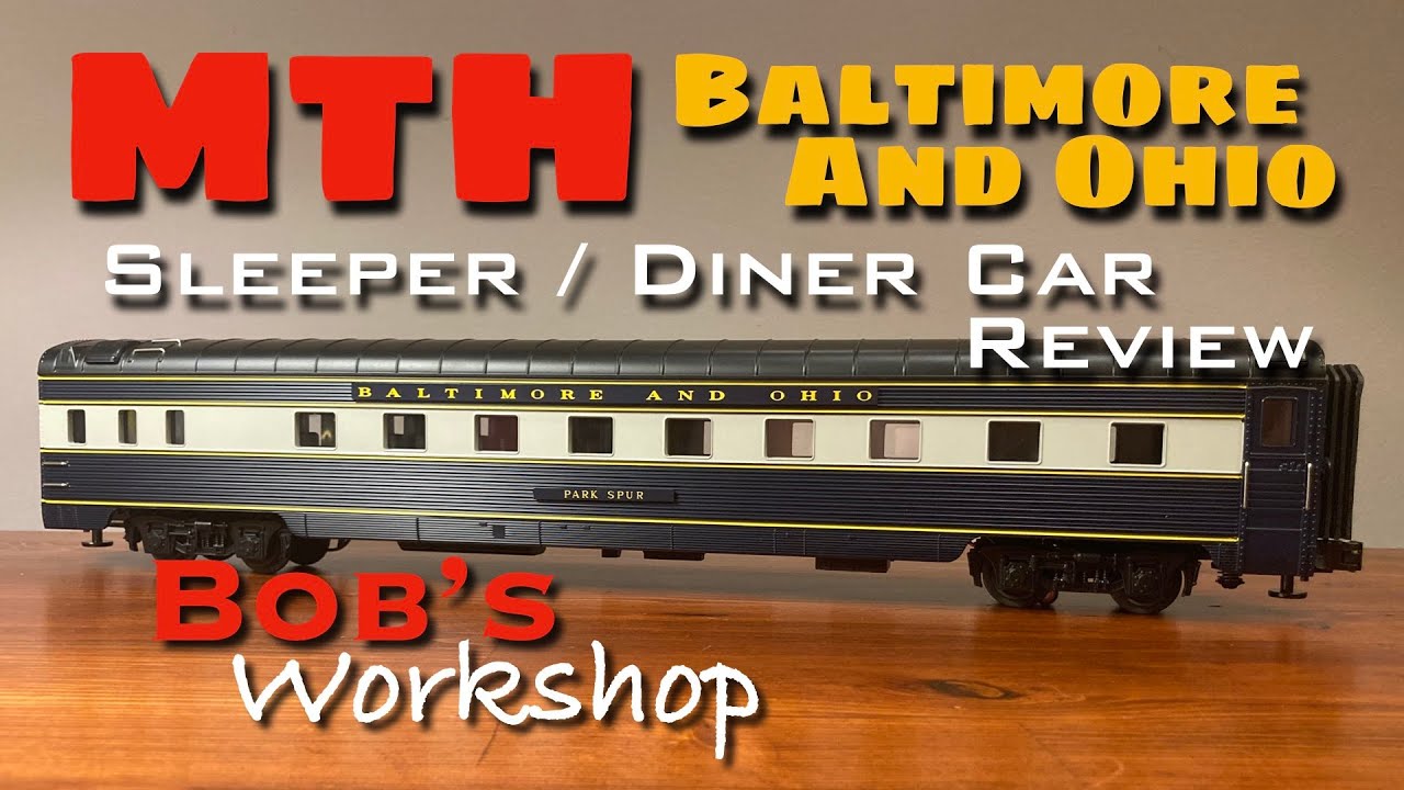 MTH Baltimore and Ohio Diner / Sleeper Passenger Car Review in O Scale Gauge with Lionel & Williams
