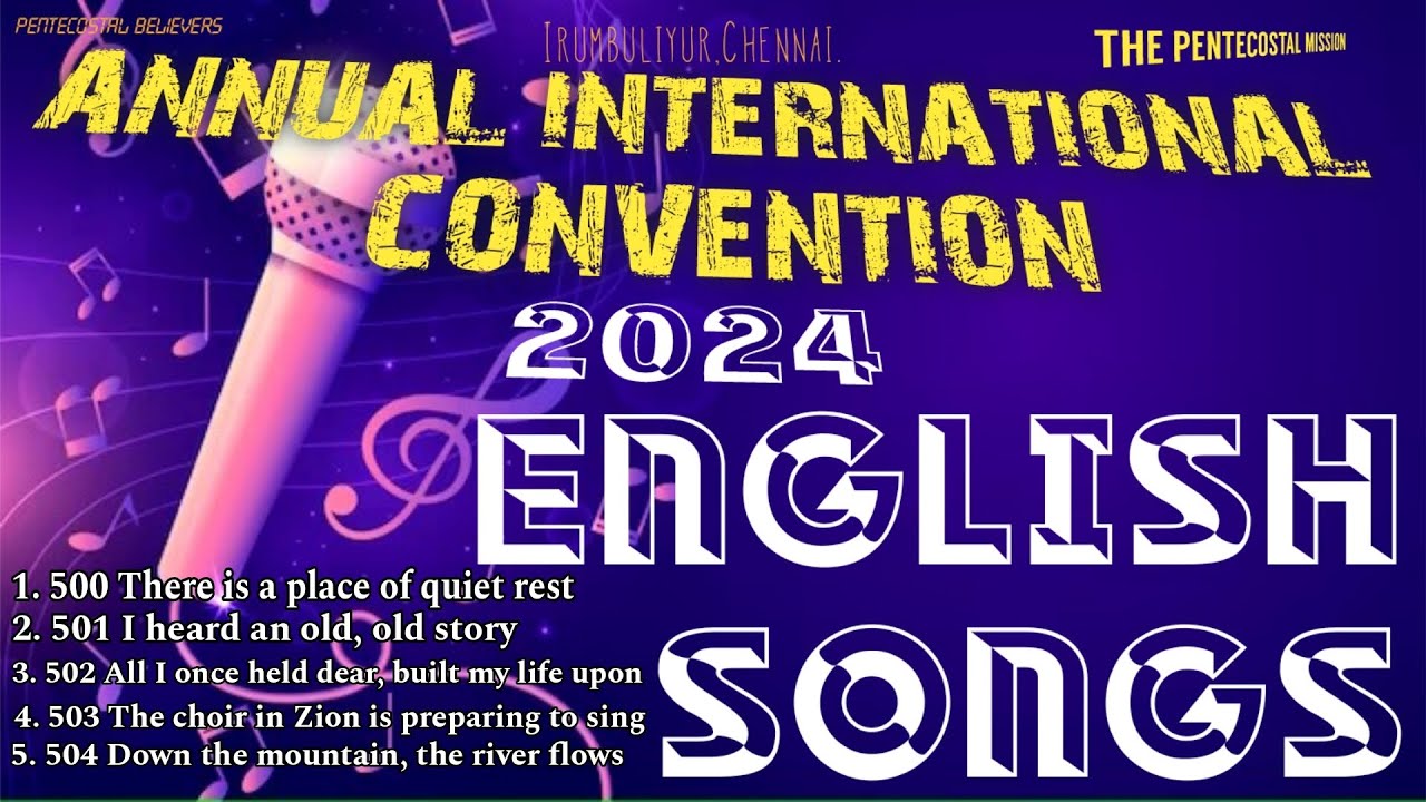 TPM ENGLISH SONGS 2024 | ANNUAL INTERNATIONAL CONVENTION | THE PENTECOSTAL MISSION