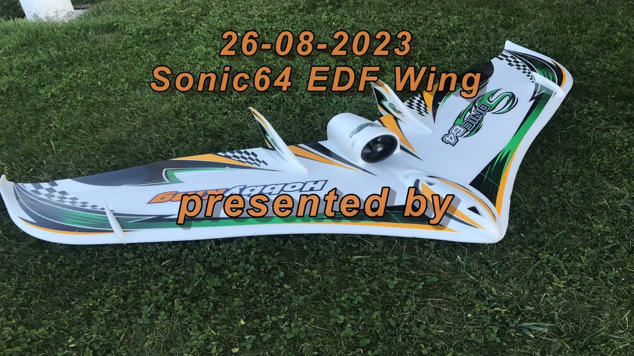 Sonic64 EDF Wing        26-08-2023
