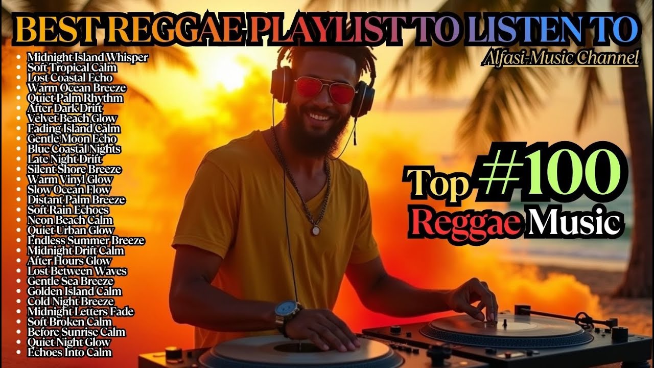 🎧 Chill Reggae Mix Full Album  Relaxing Island Vibes, Calm Music & Caribbean Energy