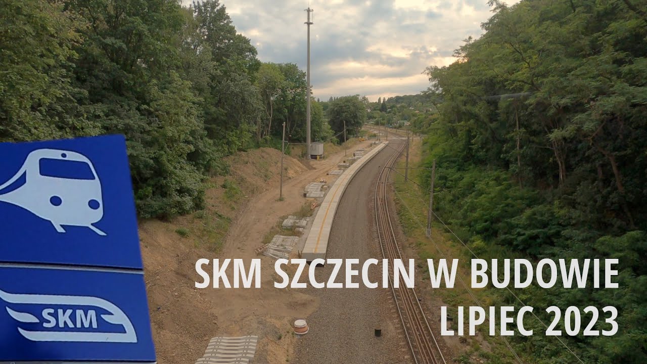 [Szczecin] SKM w budowie - lipiec 2023