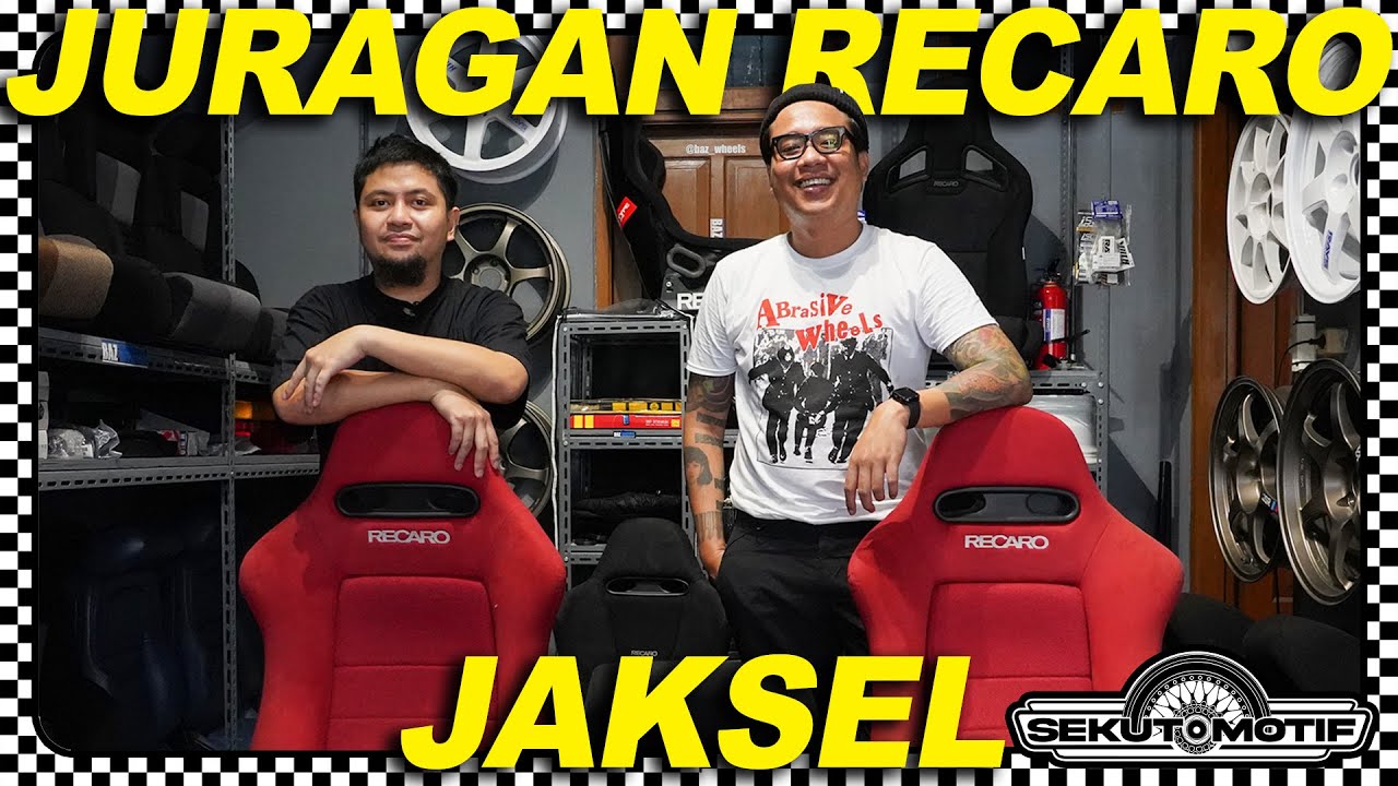 Berburu Jok Recaro #SEKUTOMOTIF