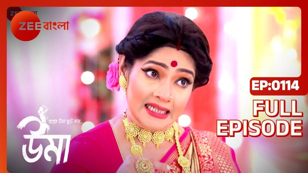 Uma - Full Episode - 114 - Shinjini Chakraborty, Neel Bhattacharya - Zee Bangla