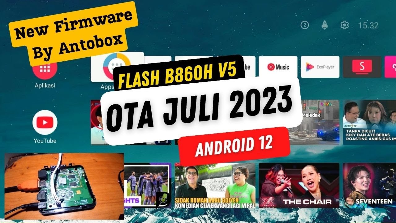 FLASH STB B860H V5 ANDROID 12 OTA JULI 2023 NEW FIRMWARE ANTOBOX