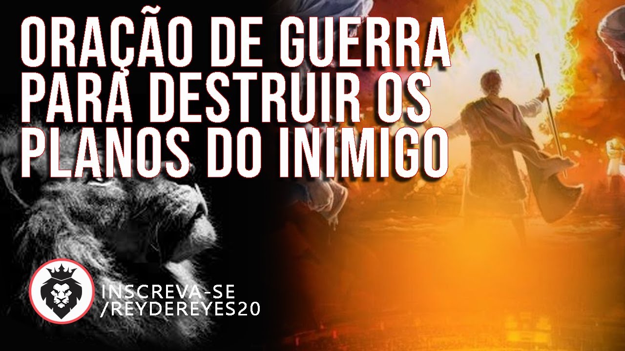🔴ORAÇÃO DE GUERRA PARA DESTRUIR OS PLANOS DO INIMIGO👏🙌