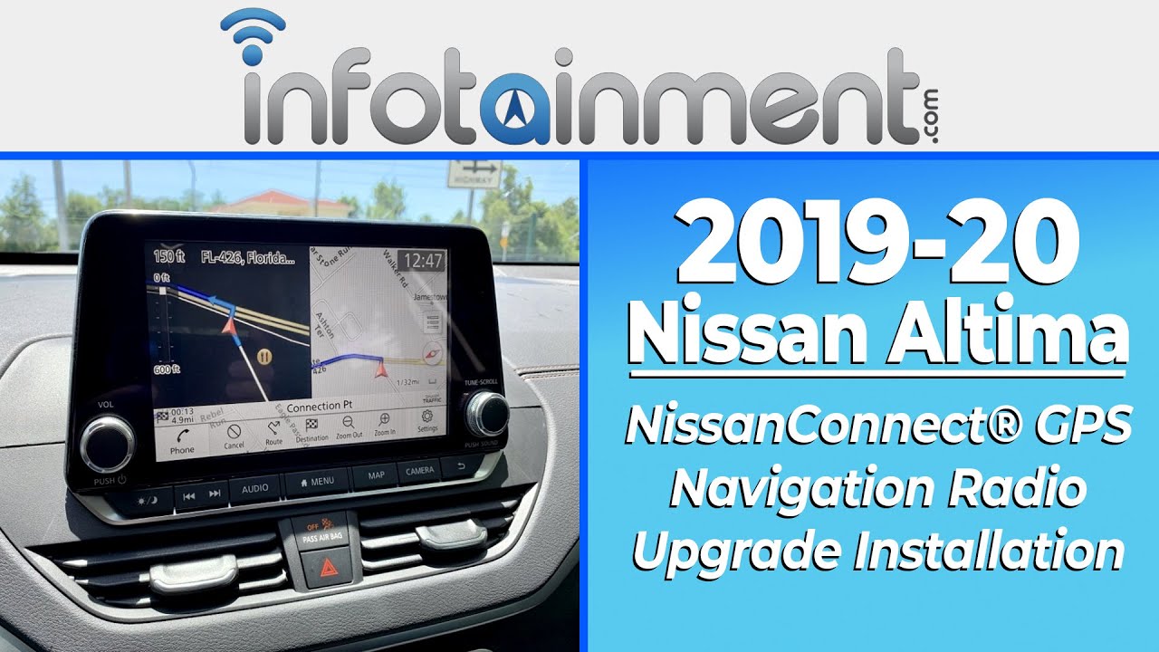 2019-2020 Nissan Altima - NissanConnect® GPS Navigation Radio Upgrade - Infotainment.com