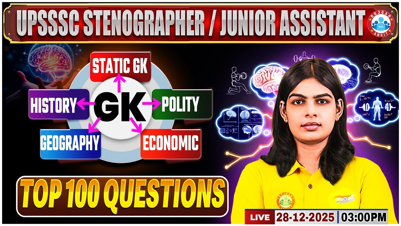 UPSSSC Stenographer GK Class | Junior Assistant Polity, History, Economics, Geography | Top 100 Ques
