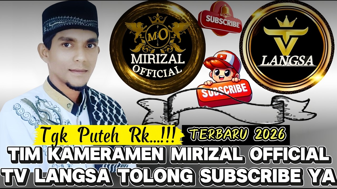 Dakwah Tgk Puteh Rk Terbaru Di Alue Bu Tuha Tentang Kameramen Dakwah Mirizal Official Dan Tv Langsa 