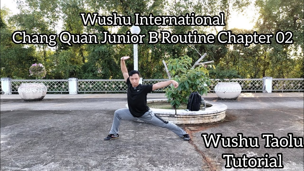 Wushu Chang Quan B Chapter 02 Tutorial