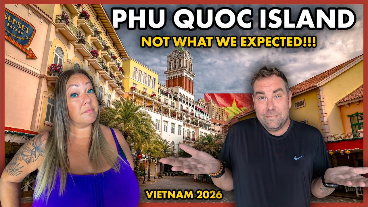 Phu Quoc Island: Our HONEST First Impressions (Not What We Expected!)