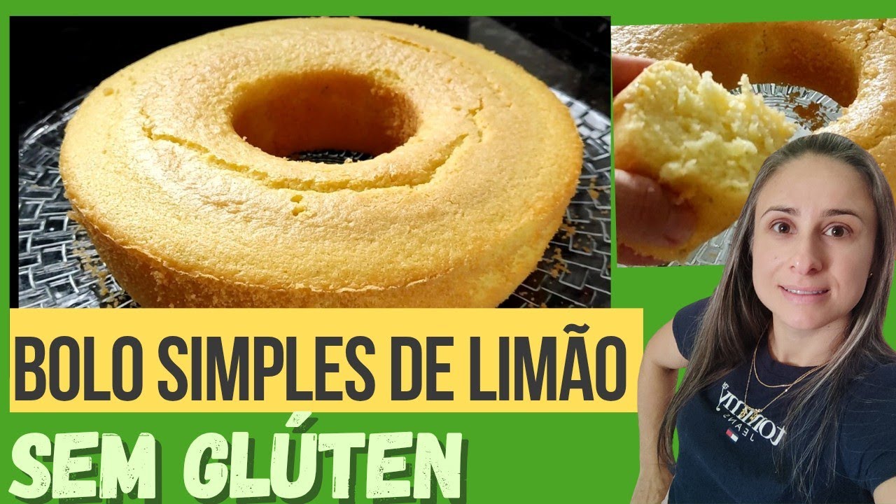 Bolo simples de limão sem glúten e sem leite 
