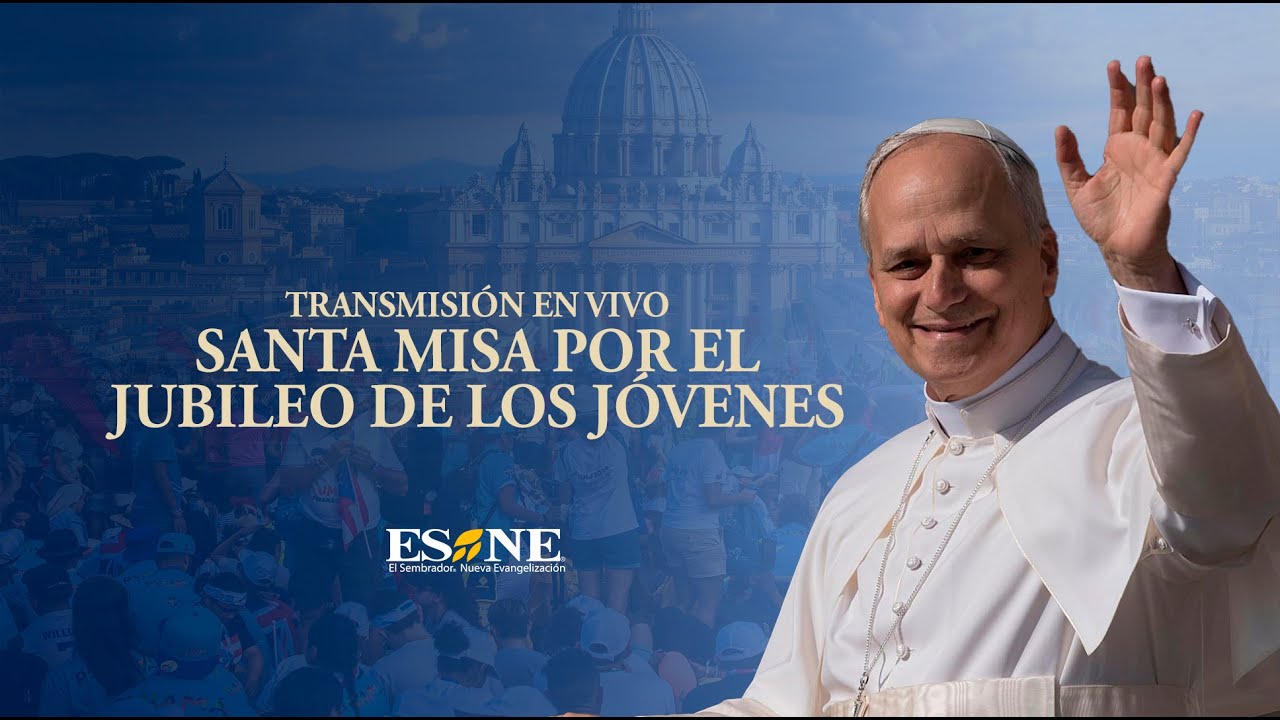 EN VIVO: Santa Misa de clausura del Jubileo de los Jovenes. Preside el Papa  Leon XIV