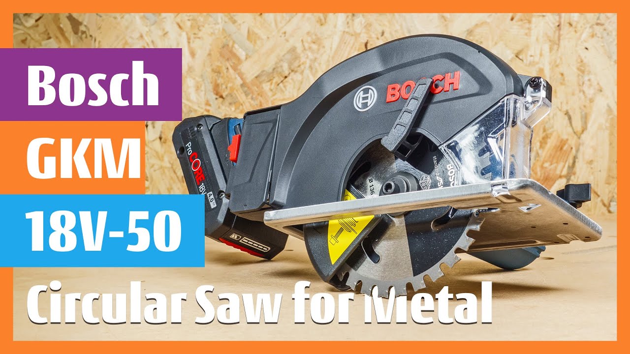 Bosch GKM 18V-50 Cordless Circular Metal Saw Precise and easy metal sawing #boschtools