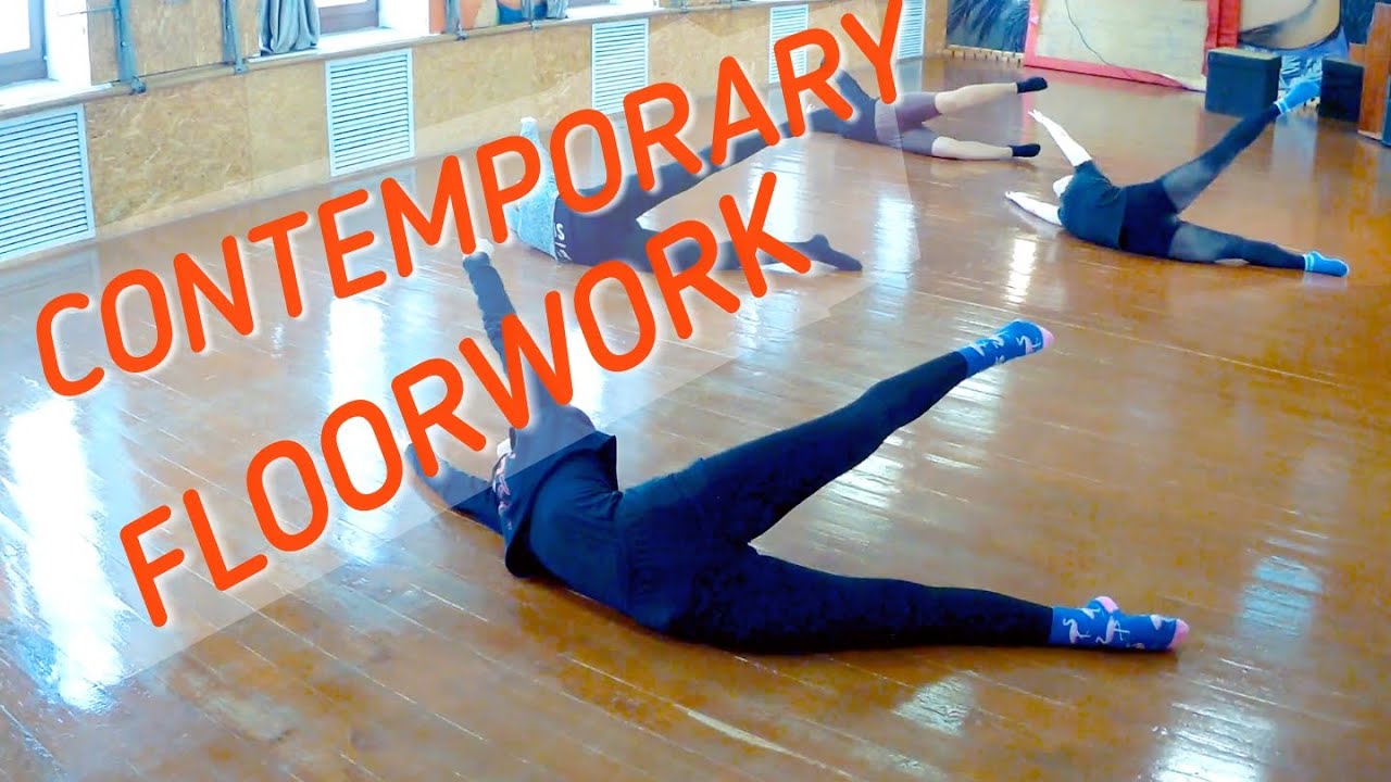CONTEMPORARY FLOORWORK routine