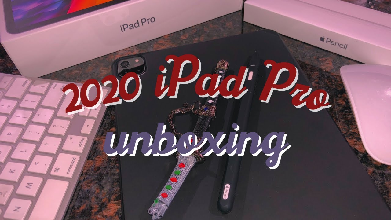 Unboxing 2020 iPad Pro 11