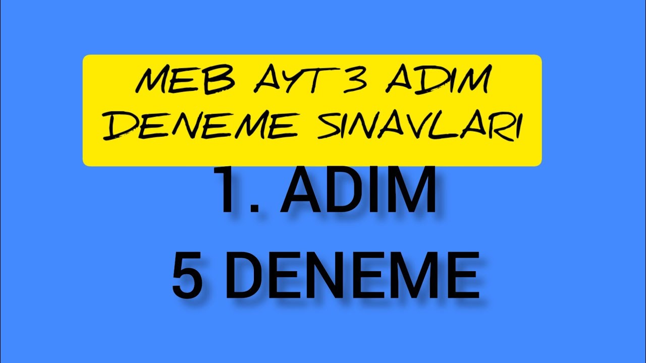 MEB AYT 3 ADIM DENEME SINAVLARI/ 1. ADIM 5 DENEME
