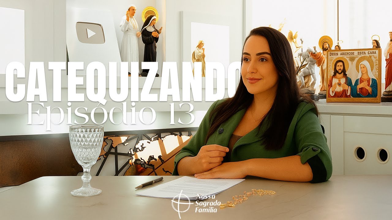 Sacramentos | Catequizando - 1ª Temporada - Episódio 13