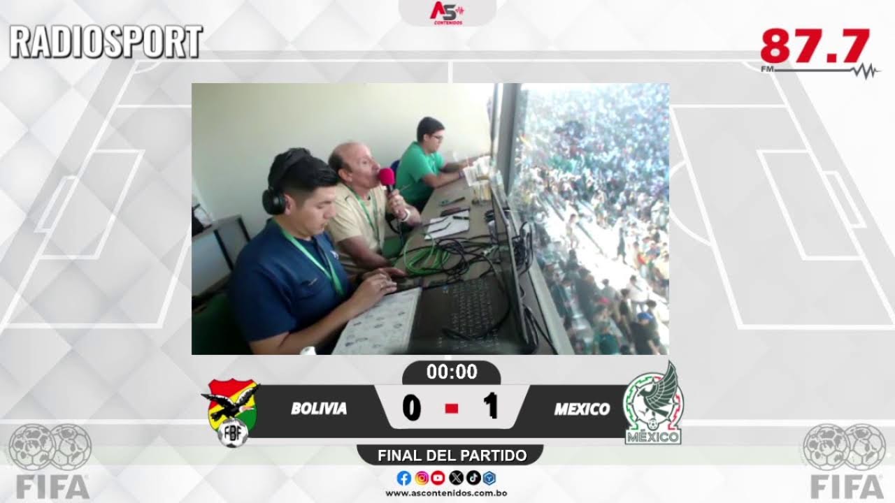 #RadioSport EN VIVO#Bolivia vs #Mexico#AmistosoInternacinal